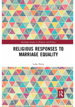 Religious Responses to Marriage Equality
