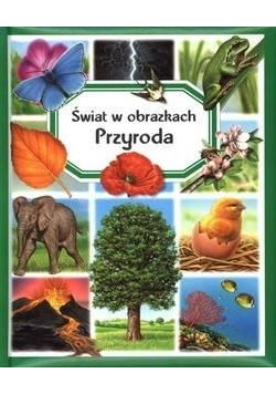 Przyroda Świat w obrazkach