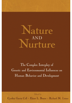 Nature and Nurture