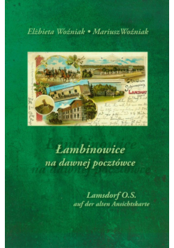 Łambinowice na dawnej pocztówce