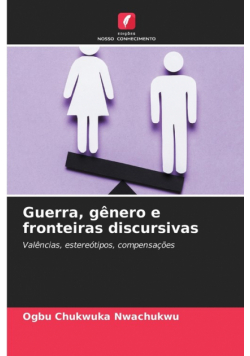 Guerra, gênero e fronteiras discursivas