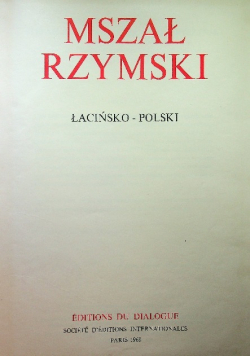 Mszał rzymski łacińsko - polski