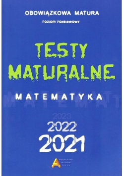 Testy maturalne matematyka 2021 ZP