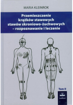 M. - Przemieszczenia krążków stawowych stawów skroniowo-żuchwowych tom 2