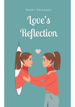 Love's Reflection