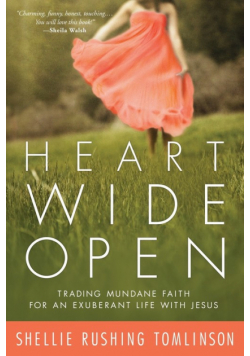Heart Wide Open