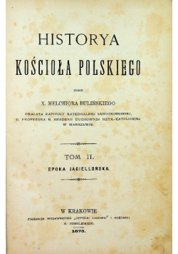 Historya kościoła polskiego Tom II 1873 r.