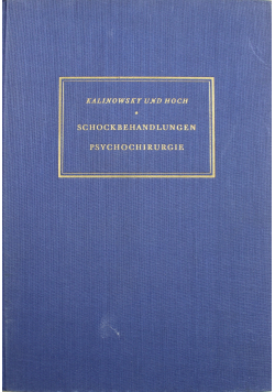 Schockbehandlungen Psycholochirurgie