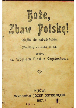 Boże zbaw polskę 1917 r