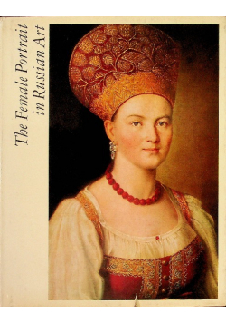 The Female Portrait in Russian Art