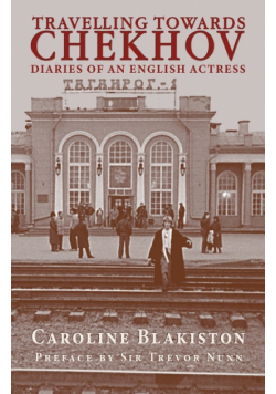 Travelling Towards Chekhov
