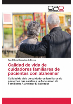Calidad de vida de cuidadores familiares de pacientes con alzheimer