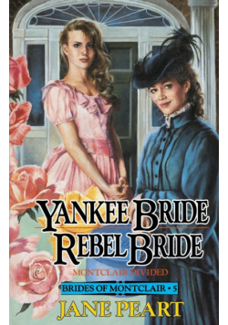 Yankee Bride/Rebel Bride