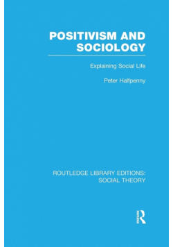 Positivism and Sociology