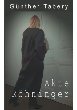 Akte Röhninger