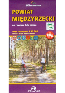 Mapa turystyczna - Powiat Międzyrzecki 1:75 000