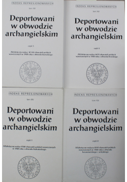 Deportowani w obwodzie archangielskim 4 części