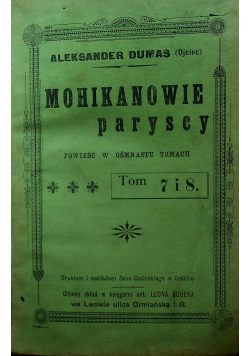 Mohikanowie paryscy 5 tomów 1903 r