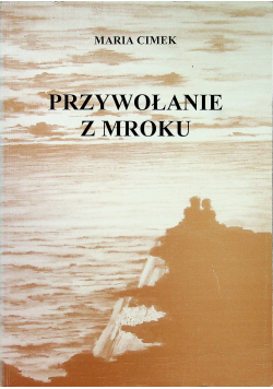 Przywoływanie z mroku