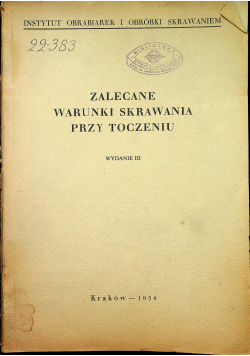 Zalecane warunki skrawania przy