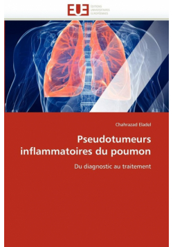 Pseudotumeurs inflammatoires du poumon