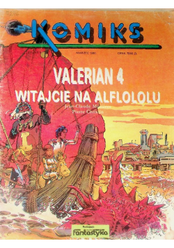 Komiks Valerian 4 Witajcie na Alflololu Nr 9 / 91