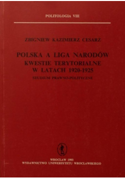 Polska a liga narodów kwestie terytorialne w latach 1920 - 1925