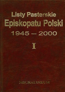 Listy Pasterskie Episkopatu Polski 1945 2000 Tom 2