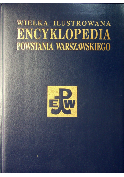 Wielka Ilustrowana Encyklopedia Powstania Warszawskiego suplement plus CD