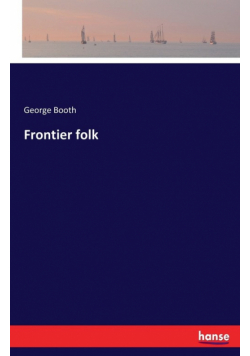 Frontier folk
