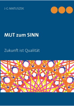 MUT zum SINN