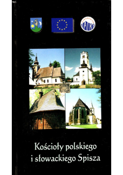 Kościoły polskiego i słowackiego Spisza