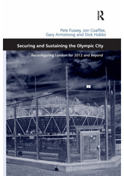 Securing and Sustaining the Olympic City