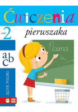 Ćwiczenia pierwszaka cz.2 Język polski