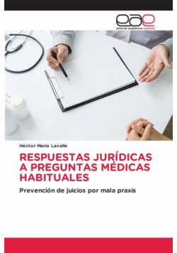 Respuestas Jurídicas A Preguntas Médicas Habituales