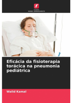 Eficácia da fisioterapia torácica na pneumonia pediátrica
