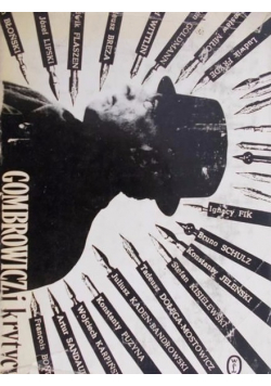 Gombrowicz i krytycy wybór i opracowanie
