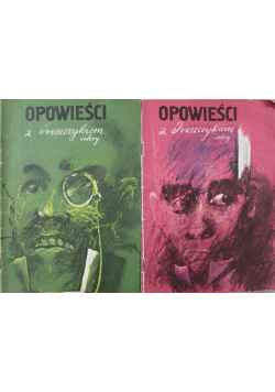 Opowieści z dreszczykiem Tom I i II