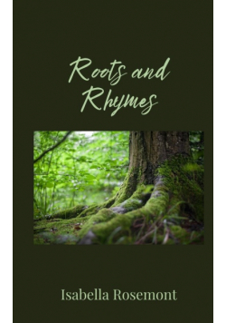 Roots and Rhymes