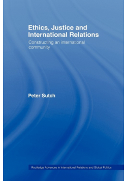 Ethics, Justice and International Relations