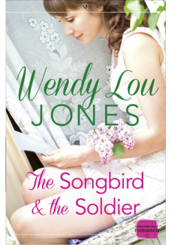 The Songbird and the Soldier