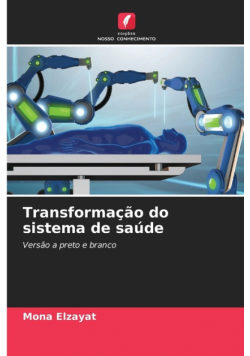 Transformação do sistema de saúde