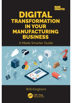 Digital Transformation in Your Manufacturing Business