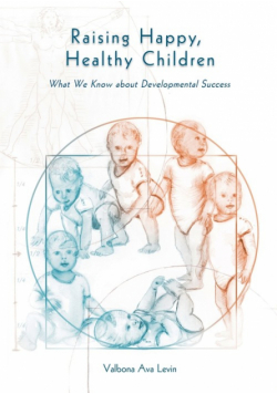 Raising Happy, Healthy Children