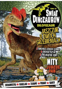Świat Dinozaurów 18 Dilofozaur