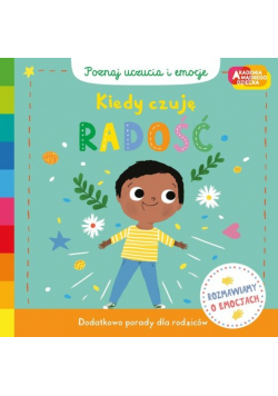 Kiedy czuję radość