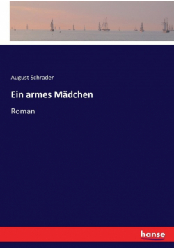 Ein armes Mädchen