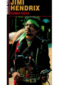 Jimi Hendrix szaman rocka