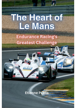 The Heart Of Le Mans