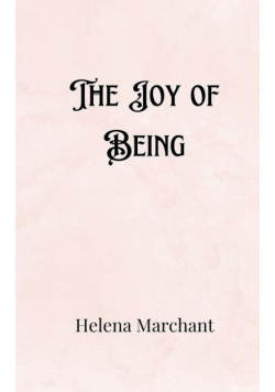 The Joy of Being
